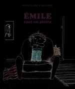 Émile veut un plâtre