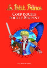 Coup double pour le serpent