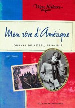 Mon rêve d'Amérique