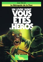 Loup solitaire - La Métropole de la Peur