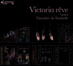 Victoria rêve