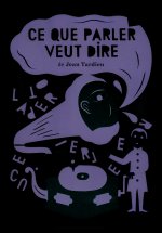 Ce que parler veut dire