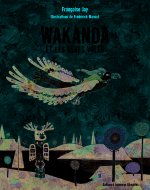 Wakanda et les rêves volés