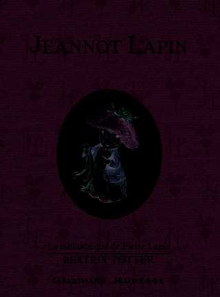 Jeannot Lapin (The Tale of Benjamin Bunny)