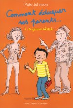 Comment éduquer ses parents..