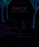 Émile fait un cauchemar