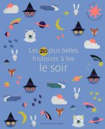 Les 20 plus belles histoires à lire le soir