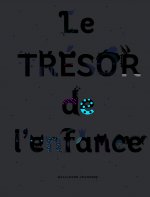 Le Trésor de l'enfance