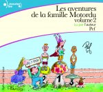 Les aventures de la famille Motordu vol 2