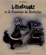 Le Piratosaure et le Fantôme de Barbedur