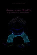 Joue avec Émile