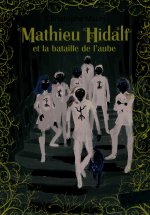 Mathieu Hidalf 4/Mathieu Hidalf et la bataille de l'aube