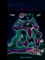 Le Roi CraCra