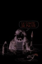 Le conte de ma vie