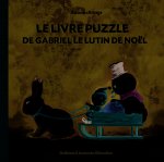 Le livre puzzle de Gabriel le Lutin de Noël