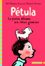 Petula la petite chienne aux idees geantes