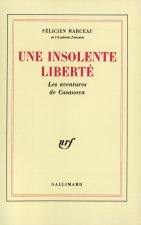 Une insolente liberté