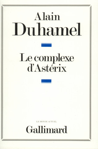 Le complexe d'Astérix