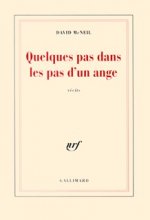 Quelques pas dans les pas d'un ange
