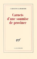 Carnets d'une soumise de province