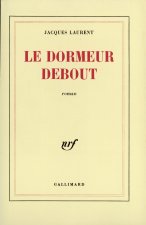 Le dormeur debout