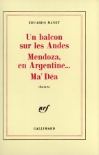 Un Balcon sur les Andes - Mendoza en Argentine... - Ma'Déa