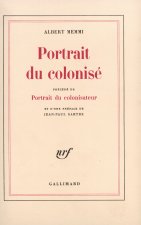 Portrait du colonisé / Portrait du colonisateur