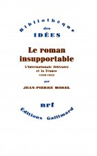 Le roman insupportable