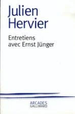 Entretiens avec Ernst Jünger
