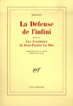 La Défense de l'infini / Les Aventures de Jean-Foutre La Bite