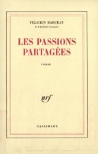 Les passions partagées roman