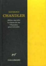 Adieu, ma jolie - La Dame du lac - Charades pour écroulés