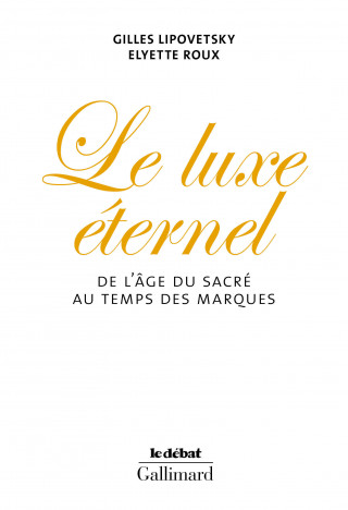 Le Luxe éternel
