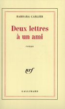 Deux lettres à un ami