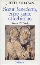Soeur Benedetta, entre sainte et lesbienne