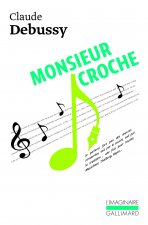 Monsieur Croche et autres recits