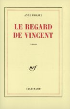 Le regard de Vincent