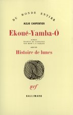 Ekoué-Yamba-O / Histoire de lunes