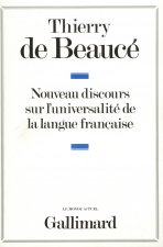 Nouveau discours sur l'universalité de la langue française