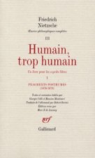 Humain, trop humain / Fragments posthumes (1876-1878)
