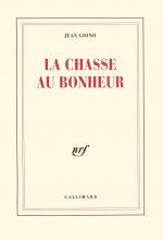 La chasse au bonheur