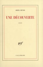 Une découverte