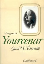 Quoi ? L'Éternité