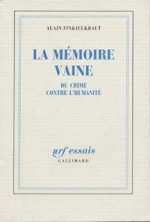La Mémoire vaine