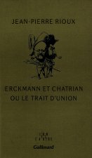Erckmann et Chatrian ou Le trait d'union