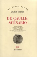 De Gaulle : Scénario