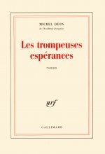 Les trompeuses espérances