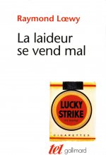La laideur se vend mal