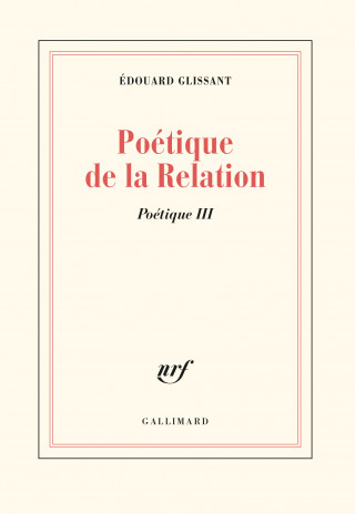 Poetique de la relation