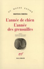 L'Année de chien - L'Année des grenouilles